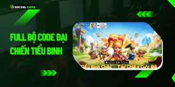 Full bộ code Đại Chiến Tiểu Binh