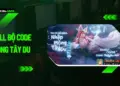 Full bộ code Mộng Tây Du