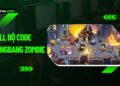 Full bộ code BangBang Zombie