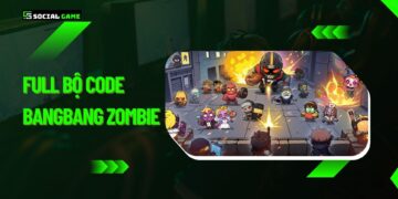 Full bộ code BangBang Zombie