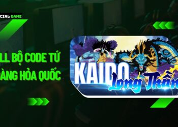 Full bộ code Tứ Hoàng Hỏa Quốc