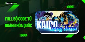 Full bộ code Tứ Hoàng Hỏa Quốc