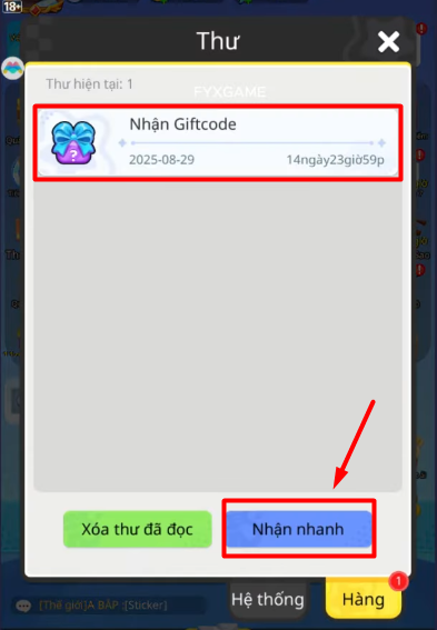 Thông báo Nhận Giftcode xuất hiện tại mục Thư, và chọn vào Nhận nhanh