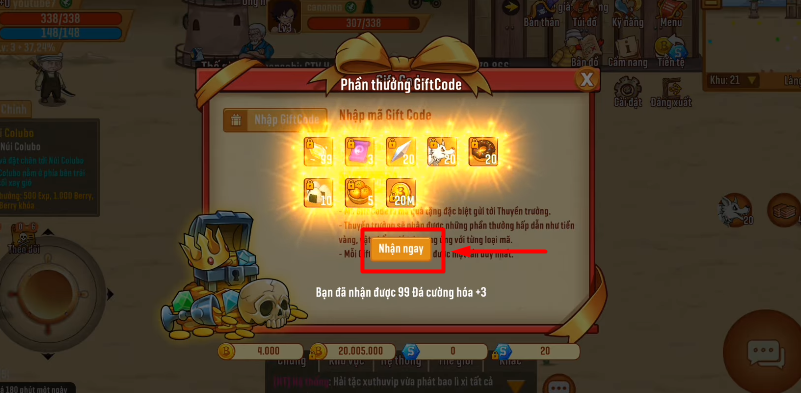 Màn hình sẽ hiển thị Phần thường Giftcode, hãy nhấn Nhận ngay