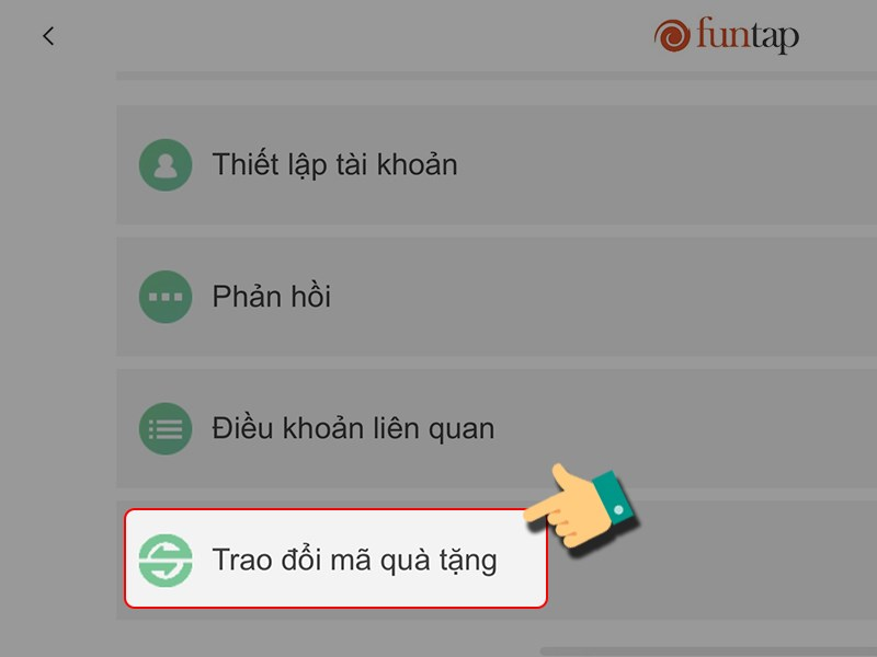 Chọn vào mục Trao đổi mã quà tặng