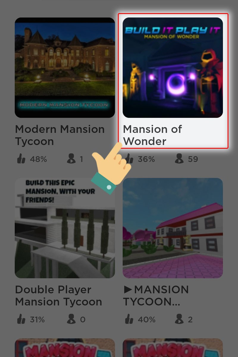 Đăng nhập vào Roblox và chọn game Mansion of Wonder