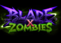 Tổng full bộ code Blade X Zombies