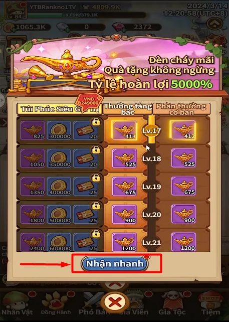 Bấm vào nhận nhanh để nhận phần thưởng nhận được trong Quỹ Đèn Thần
