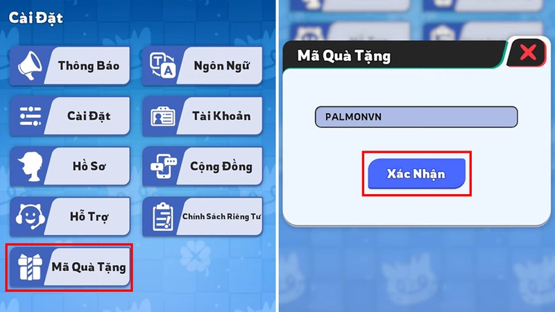 Nhấn vào mục Mã quà tặng, nhập giftcode Palmon: Cuộc Chiến Sinh Tồn và bấm Xác Nhận