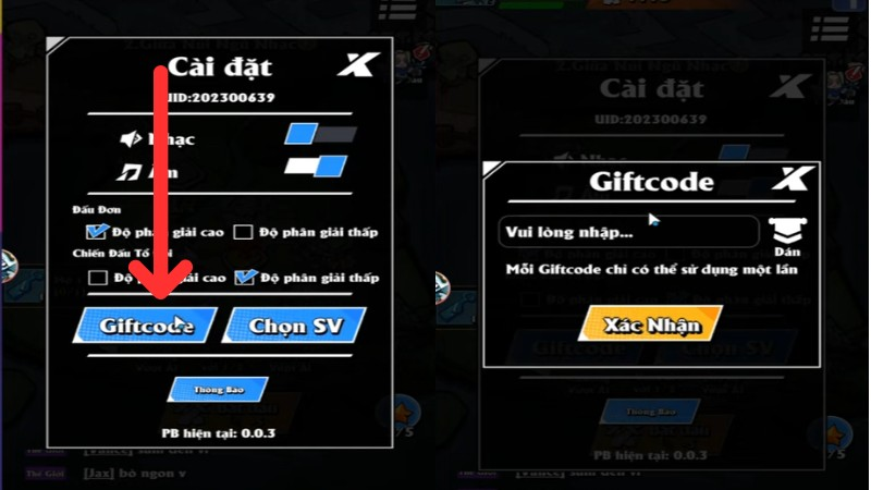 Chọn vào Giftcode. Nhập mã Giftcode Chiến Thần MINI ô trống và bấm Xác nhận.