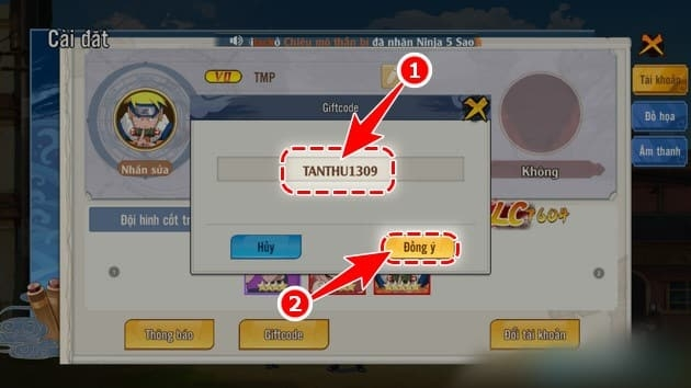 Nhập mã Giftcode Liên Minh Nhẫn Giả vào ô trống và bấm Đồng ý