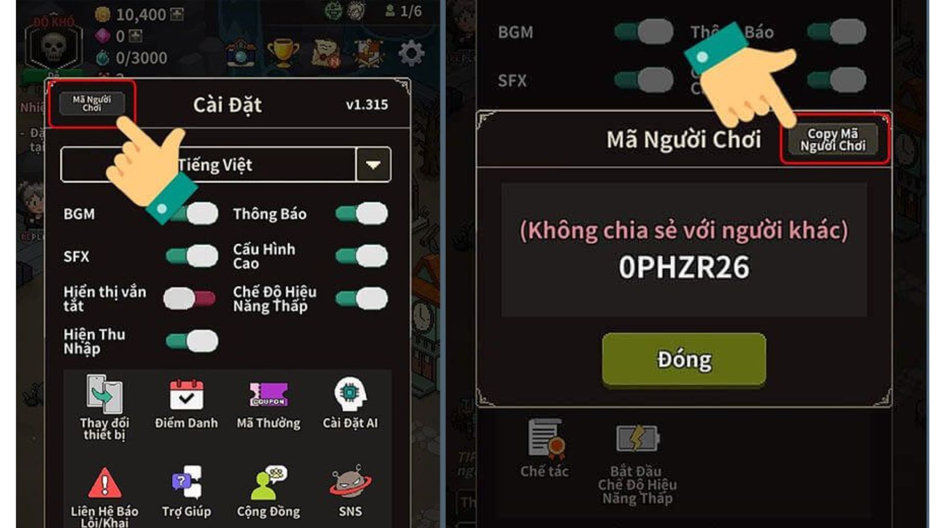 Chọn vào Mã Người Chơi ở góc trái màn hình. Sau đó chọn Copy Mã Người Chơi