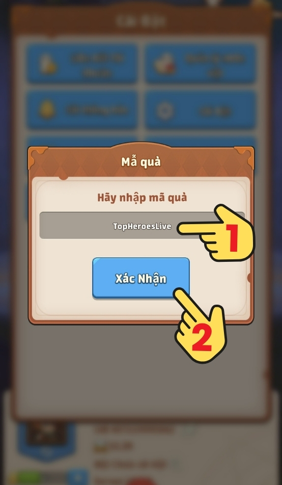 Nhập Giftcode Thời Đại Anh Hùng vào ô trống và bấm Xác nhận