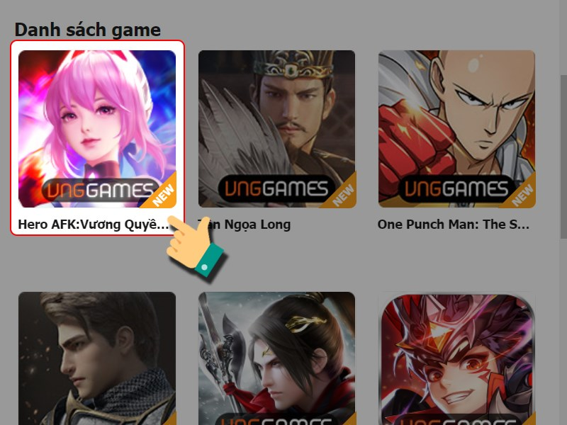 Đăng nhập vào VNG và chọn vào game Hero AFK: Vương Quyền Chiến VNG
