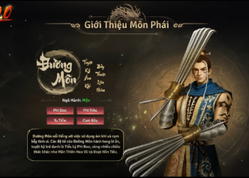 Khám phá chi tiết môn phái Đường Môn trong Võ Lâm Truyền Kỳ 2.0
