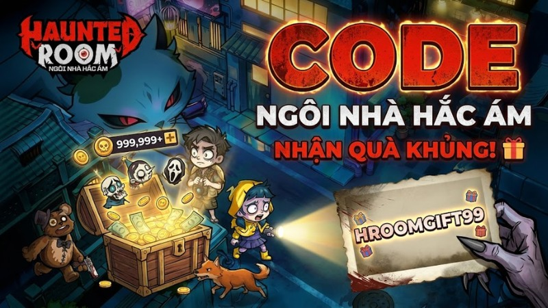 Hướng dẫn nhập code Haunted Room: Ngôi Nhà Hắc Ám