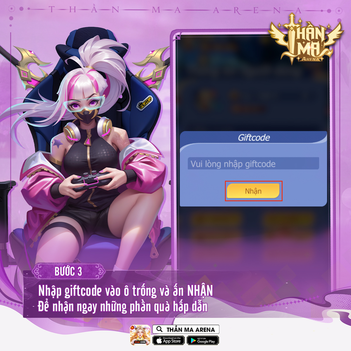 Nhập code Thần Ma Arena vào ô trống và nhấn Nhận